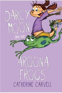 Darcy Moon and the Aroona Frogs