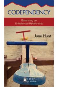 Codependency (5-Pk): Balancing an Unbalanced Relationship
