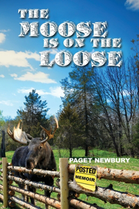 The Moose Is On The Loose