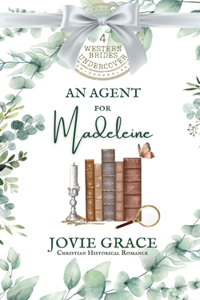 An Agent for Madeleine