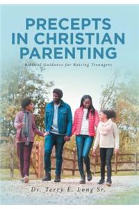Precepts in Christian Parenting