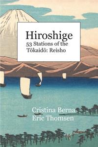 Hiroshige 53 Stations of the Tōkaidō
