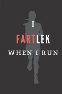 I Fartlek When I Run