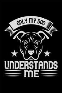 Only My Dog Understands Me