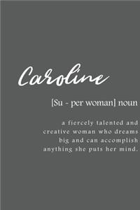 Caroline