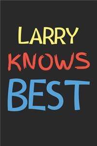 Larry Knows Best