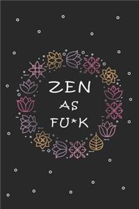 Zen as F*ck