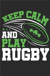 Keep Calm and Play Rugby