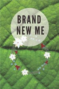 Brand New Me