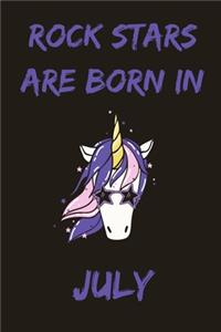 Rock Stars Are Born In July