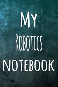 My Robotics Notebook