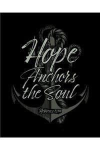 Hope Anchors the Soul Hebrews 6