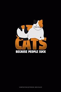 Cats Because People Suck