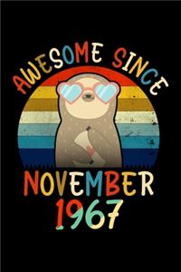 Awesome Since November 1967