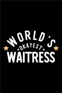 World's Okayest Waitress