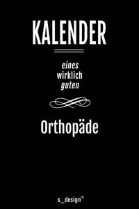 Kalender für Orthopäden / Orthopäde / Orthopädin