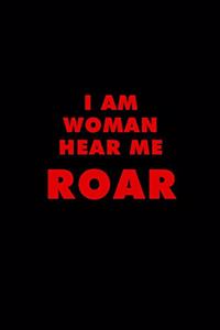I Am Woman, Hear Me Roar