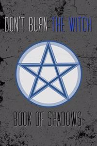 Burn The Witch Book of Shadows