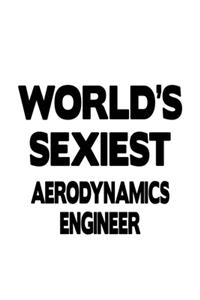 World's Sexiest Aerodynamics Engineer