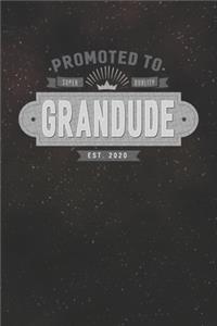 Promoted To Super Quality Grandude Est. 2020