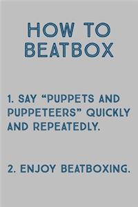 How To Beatbox