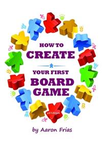 How to Create Your First Board Game