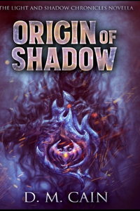 Origin Of Shadow