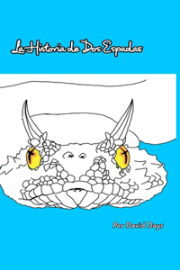 La Historia de Dos Espadas