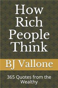 How Rich People Think