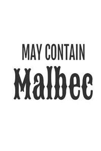 May Contain Malbec