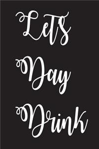 Let's Day Drink