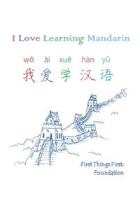 I Love Learning Mandarin