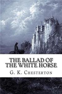 The Ballad of the White Horse