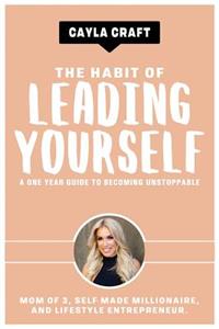 The Habit of Leading Yourself