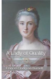 A Lady of Quality