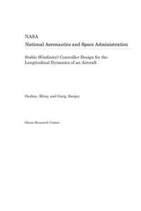 Stable H(infinity) Controller Design for the Longitudinal Dynamics of an Aircraft