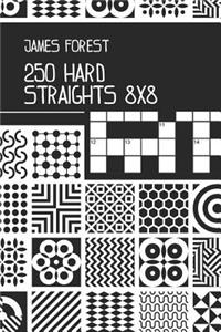 250 Hard Straights 8x8