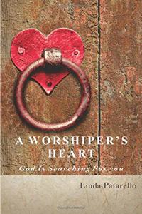 A Worshiper's Heart