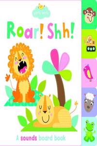 Early Birds Roar! & Ssh!