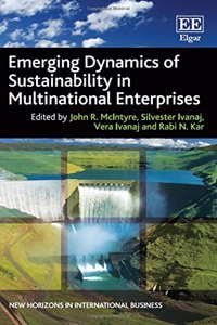 Emerging Dynamics of Sustainability in Multinational Enterprises