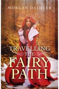 Travelling the Fairy Path