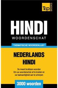 Thematische woordenschat Nederlands-Hindi - 3000 woorden