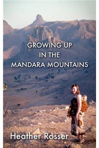 Growing Up in the Mandara Mountains