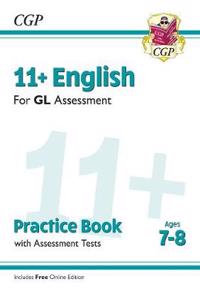 11+ GL English Practice Book & Assessment Tests - Ages 7-8 (with Online Edition)