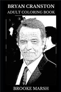 Bryan Cranston Adult Coloring Book