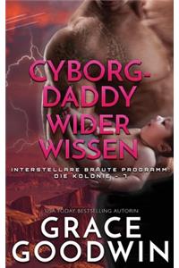 Cyborg-Daddy wider Wissen