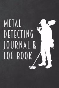 Metal Detecting Journal & Log Book