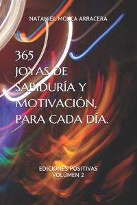 365 Joyas de Sabiduría Y Motivación, Para Cada Día