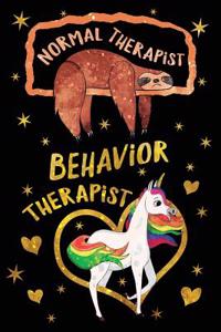 Normal Therapist Behavior Therapist Journal Unicorn Gold