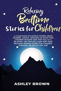 Relaxing Bedtime Stories for Children